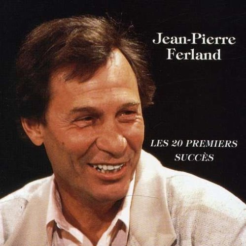 Jean-Pierre Ferland / 20 First Successes - CD (Used)