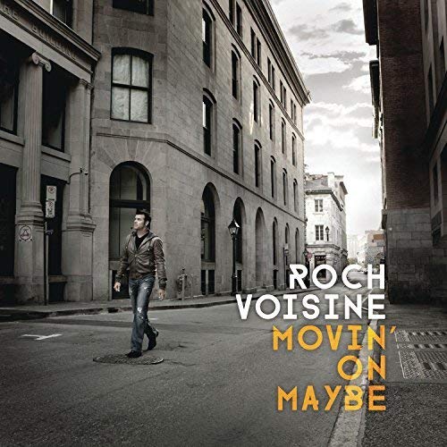 Roch Voisine / Movin&