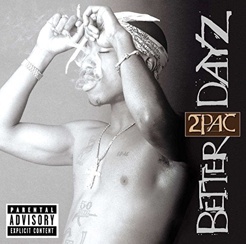 2 Pac / Better Dayz - CD (Used)