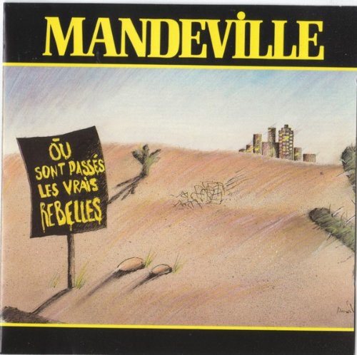 Gaston Mandeville / Ou sont passes les vrais rebelles - CD (Used)