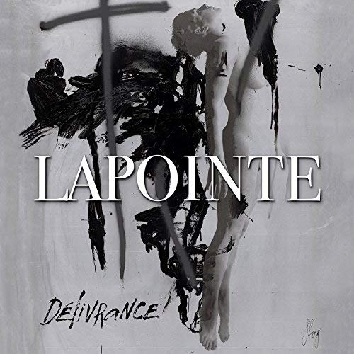 Eric Lapointe / Deliverance - CD