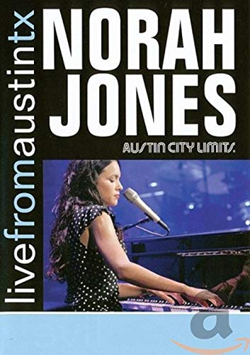 Norah Jones: Live from Austin, TX