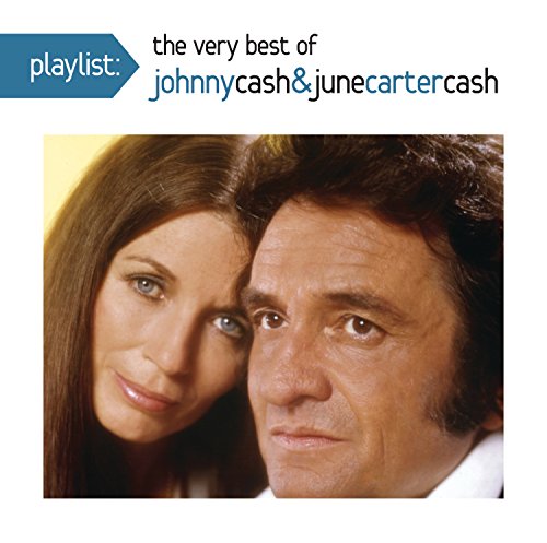 Johnny Cash &amp; June Carter Cash / Playlist: The Very Best Johnny Cash &amp; June Carter Cash - CD