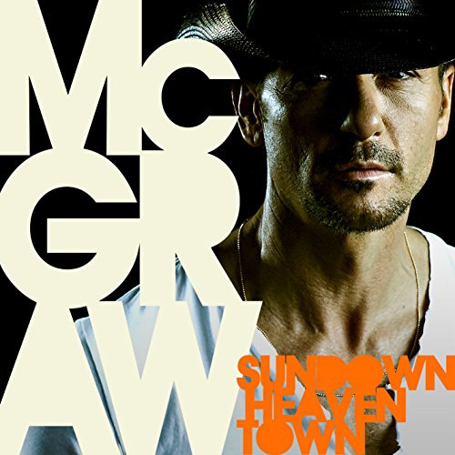 Tim McGraw / Sundown Heaven Town - CD