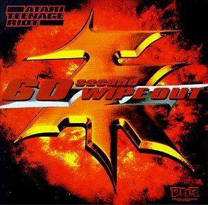 Atari Teenage Riot / 60 Second Wipe Out - CD