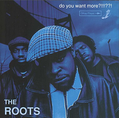 The Roots / Do You Want More - CD (Used)