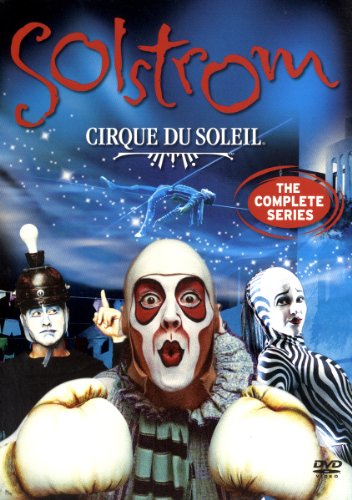 Cirque Du Soleil: Solstrom