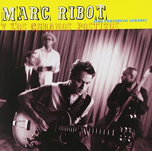 Marc Ribot / Y Los Cubanos Postizos - CD (Used)