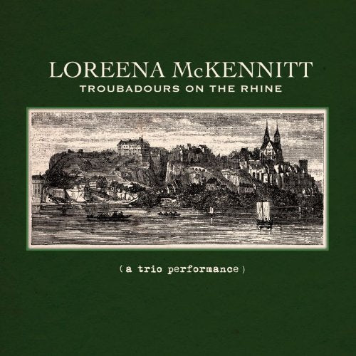 Loreena McKennitt / Troubadours On The Rhine (A Trio Performance) - CD (Used)