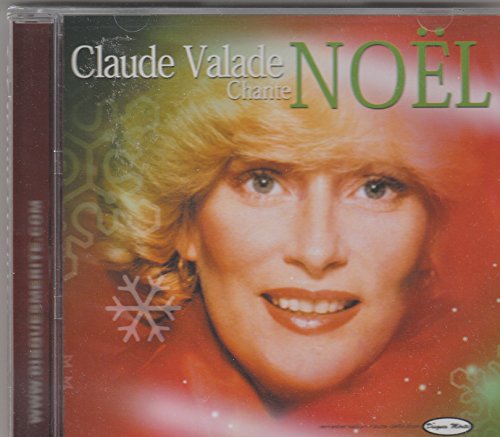 Claude Valade / Chante Noel - CD