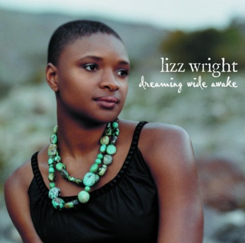 Lizz Wright / Dreaming Wide Awake - CD (Used)