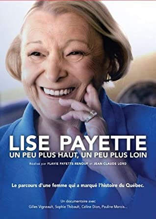 Lise Payette / A little higher, a little further - DVD