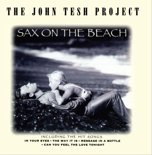 The John Tesh Project: Sax on the Beach