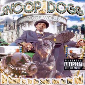 Snoop Dogg / Da Game Is To Be Sold Not To Be Told - CD (Used)