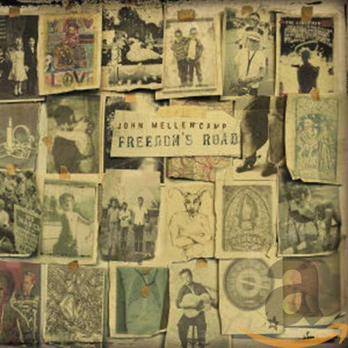 John Mellencamp / Freedom&