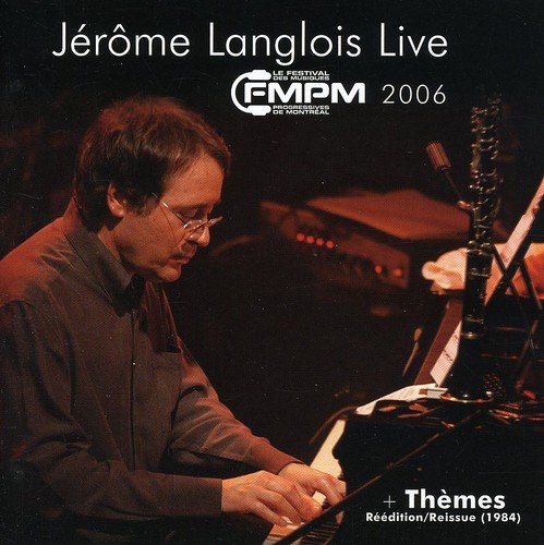 Jérôme Langlois / Live Au Fmpm 2006 + Theme - CD (Used)