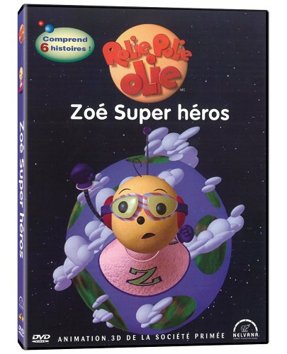 Rolie Polie Olie Zoé super héros (Version française)