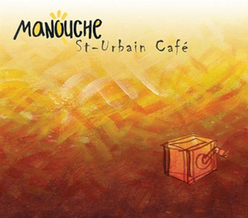 Manouche / St. Urbain Cafe - CD (Used)