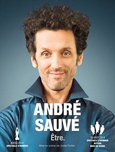 André Sauvé: Being (French version)