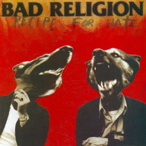 Bad Religion / Recipe For Hate - CD (Used)