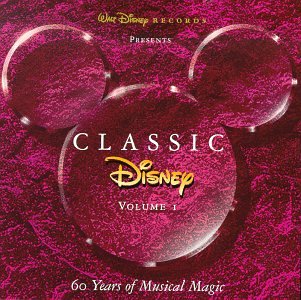 Soundtrack / Classic Disney Volume 1 - CD (Used)