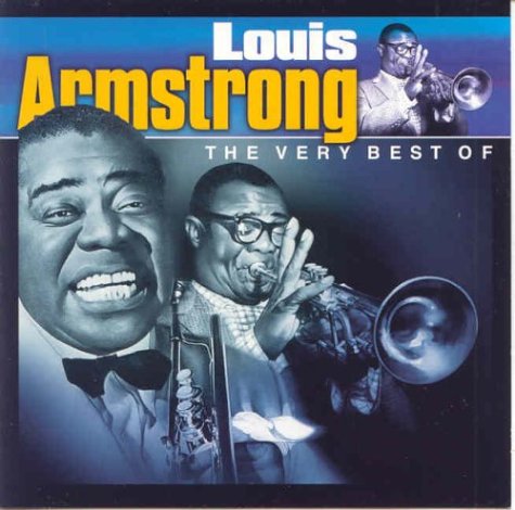 Louis Armstrong / The Very Best Of