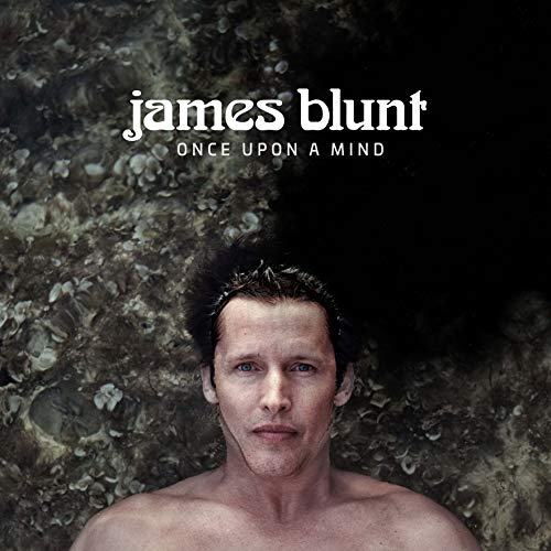 James Blunt / Once Upon a Mind - CD