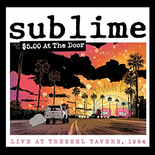 Sublime / $5 At The Door - CD