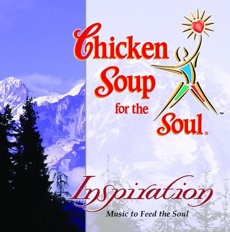 Chicken Soup for the Soul - Inspiration