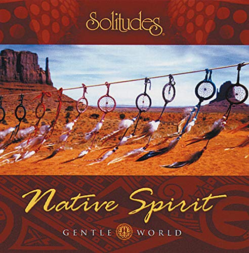 Gentle World - Native Spirit