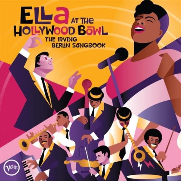 Ella Fitzgerald / Ella At The Hollywood Bowl: The Irving Berlin Songbook - CD