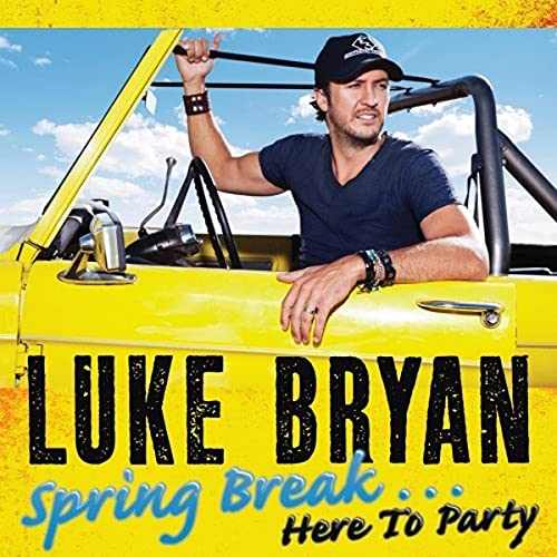 Luke Bryan / Spring Break...Here To Party - CD (Used)