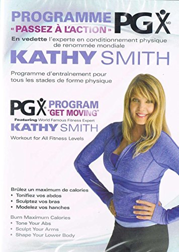 Kathy Smith: PGX Program get Moving, Workout for all fitness Levels