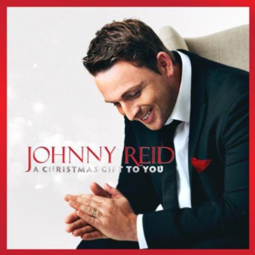 Johnny Reid / A Christmas Gift To You - CD