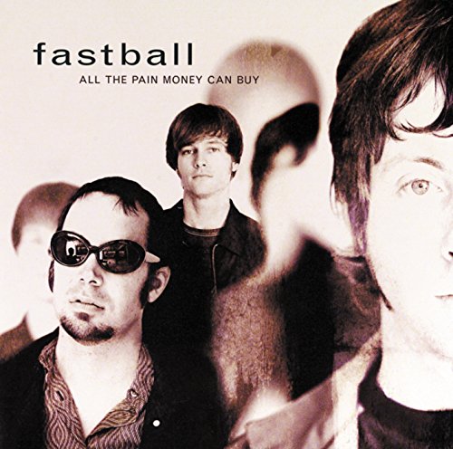 Fastball / All The Pain Money Can Buy - CD (Used)