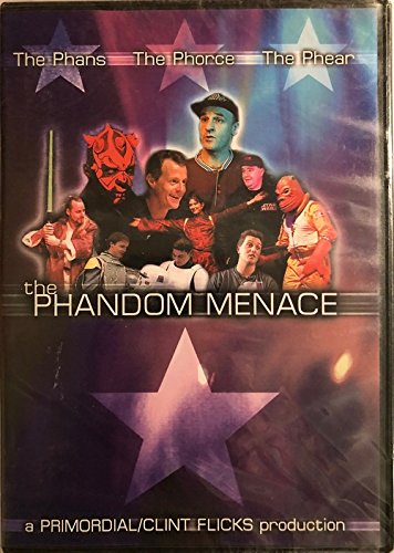 The Phandom Menace [Import]