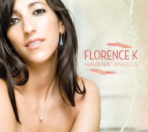 Florence K. / Havana Angels - CD (Used)