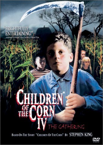 Children of the Corn IV: The Gathering