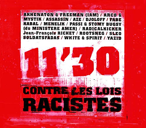 Variés / 11:30 Contre Les Lois Racistes - CD (Used)