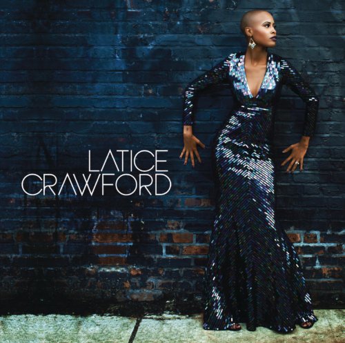 Latice Crawford / Latice Crawford - CD