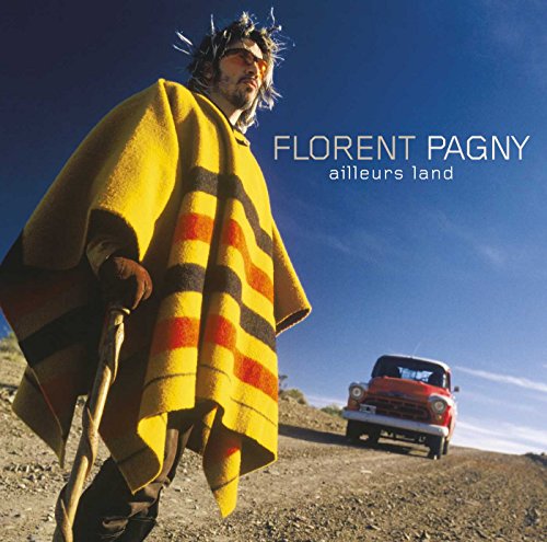 Florent Pagny / Ailleurs Land - CD (Used)