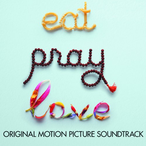 Soundtrack / Eat Pray Love - CD (Used)