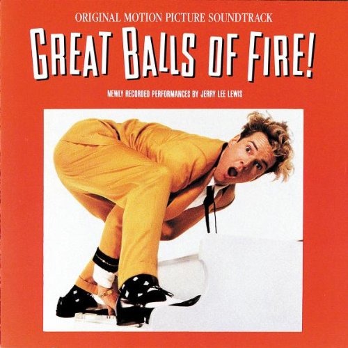 Great Balls Of Fire! -Original Motion Picture Soundtrack