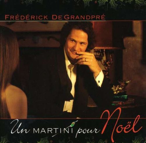 Frederick De Granpré / A Martini For Christmas - CD (Used)