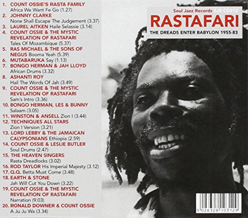 Rastafari: The Dreads Enter Babylon 1955-83 - From Nyabinghi, Burro and Grounation to Roots and Revelation