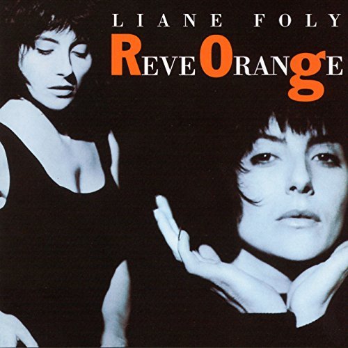 Liane Foly / Reve Orange - CD (Used)