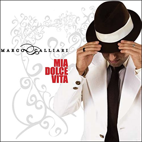 Marco Calliari / Mia Dolce Vita - CD (Used)