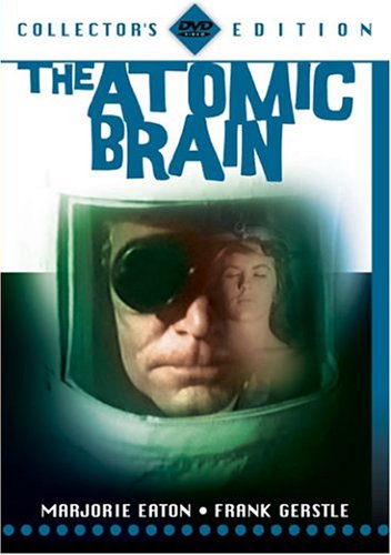 The Atomic Brain [Import]