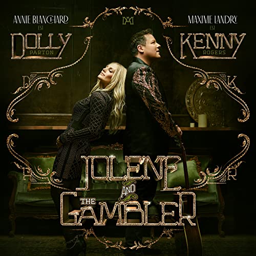 Annie Blanchard & Maxime Landry / Jolene & The Gambler - CD