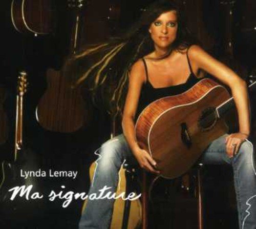 Lynda Lemay / My signature - CD (Used)